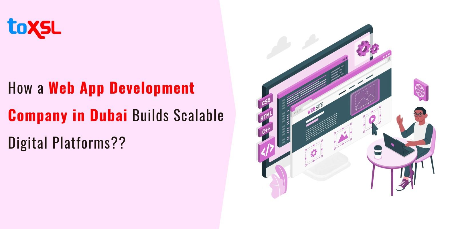 How a Web App Development Company in Dubai Builds Scalable Digital Platforms